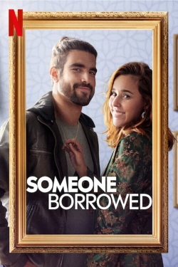 Someone Borrowed Someone Borrowed