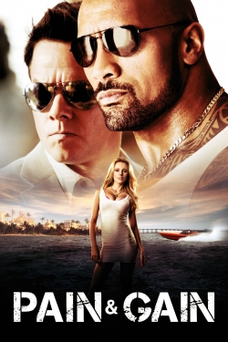 Pain & Gain Pain & Gain