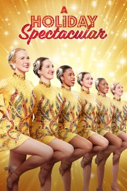 A Holiday Spectacular A Holiday Spectacular