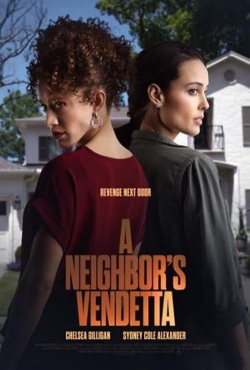 A Neighbor's Vendetta A Neighbor's Vendetta