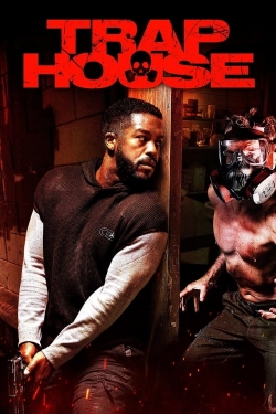 Trap House Trap House