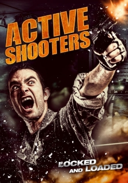 Active Shooters Active Shooters
