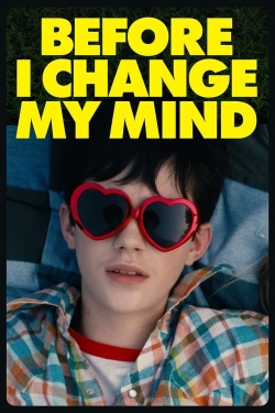 Before I Change My Mind Before I Change My Mind