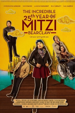 The Incredible 25th Year of Mitzi Bearclaw The Incredible 25th Year of Mitzi Bearclaw