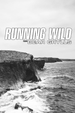 Running Wild with Bear Grylls Running Wild with Bear Grylls