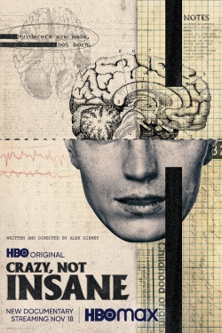 Crazy, Not Insane Crazy, Not Insane