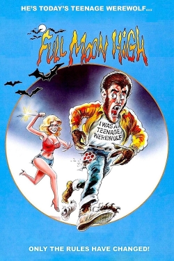 Full Moon High Full Moon High