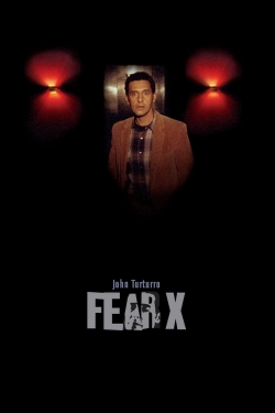 Fear X Fear X