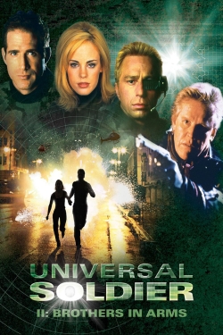 Universal Soldier II: Brothers in Arms Universal Soldier II: Brothers in Arms