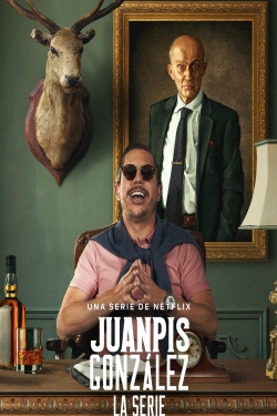 Juanpis González - The Series Juanpis González - The Series