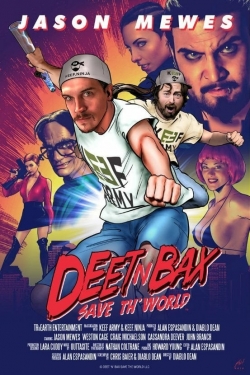 Deet N Bax Save The World Deet N Bax Save The World