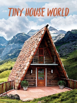 Tiny House World Tiny House World