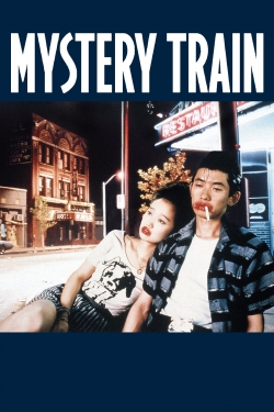 Mystery Train Mystery Train