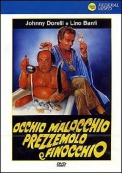 Occhio, malocchio, prezzemolo e finocchio Occhio, malocchio, prezzemolo e finocchio