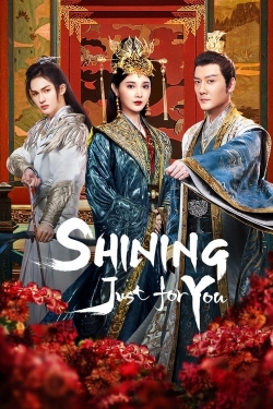 Shining Just For You Shining Just For You