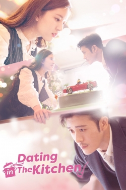 Dating in the Kitchen Dating in the Kitchen