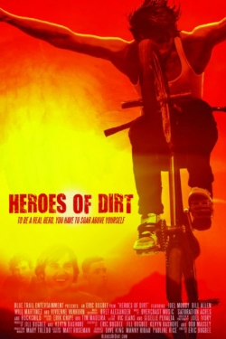 Heroes of Dirt Heroes of Dirt