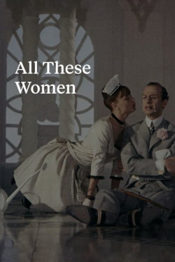 All These Women All These Women