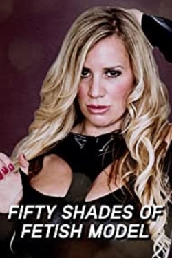 Fifty Shades of Fetish Model Fifty Shades of Fetish Model