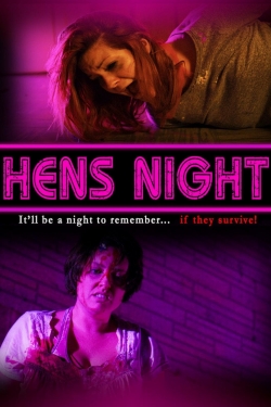 Hens Night Hens Night