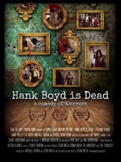 Hank Boyd Is Dead Hank Boyd Is Dead