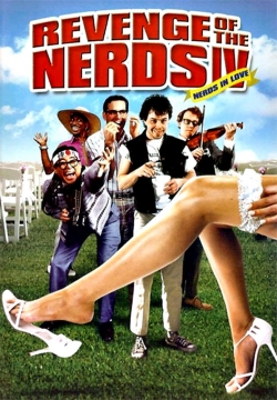 Revenge of the Nerds IV: Nerds In Love Revenge of the Nerds IV: Nerds In Love