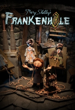 Mary Shelley's Frankenhole Mary Shelley's Frankenhole