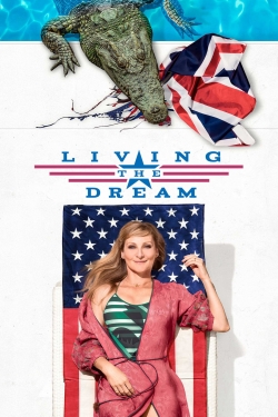 Living the Dream Living the Dream