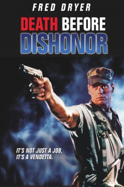 Death Before Dishonor Death Before Dishonor