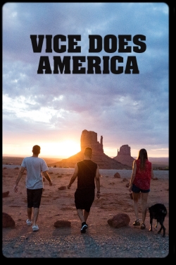 Vice Does America Vice Does America
