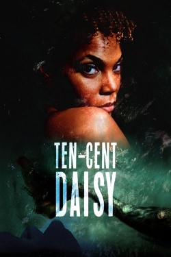 Ten-Cent Daisy Ten-Cent Daisy