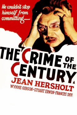 The Crime of the Century The Crime of the Century
