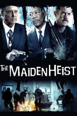 The Maiden Heist The Maiden Heist