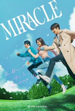 Miracle Miracle