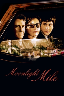 Moonlight Mile Moonlight Mile