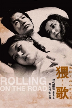 Rolling on the Road Rolling on the Road