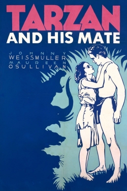 Tarzan and His Mate Tarzan and His Mate