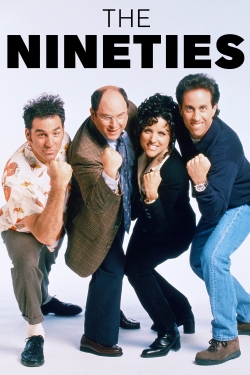 The Nineties The Nineties