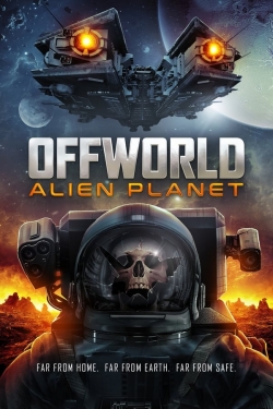 Offworld : Alien Planet Offworld : Alien Planet