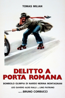 Crime at Porta Romana Crime at Porta Romana
