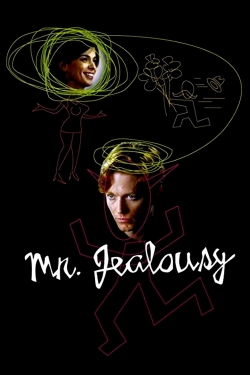 Mr. Jealousy Mr. Jealousy