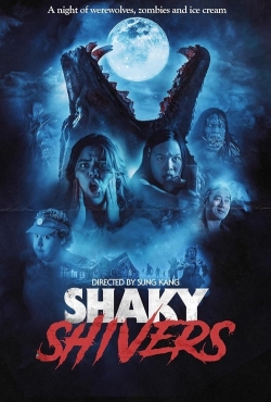 Shaky Shivers Shaky Shivers