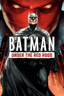 Batman: Under the Red Hood Batman: Under the Red Hood
