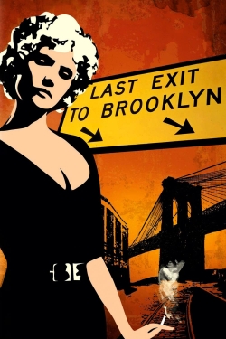 Last Exit to Brooklyn Last Exit to Brooklyn