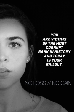 No Loss / No Gain No Loss / No Gain