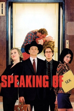 Speaking of Sex Speaking of Sex