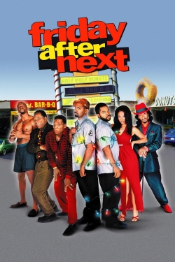 Friday After Next Friday After Next
