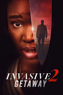 Invasive 2: Getaway Invasive 2: Getaway