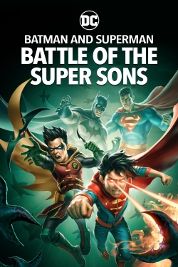 Batman and Superman: Battle of the Super Sons Batman and Superman: Battle of the Super Sons