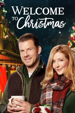 Welcome to Christmas Welcome to Christmas